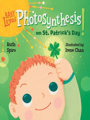 cover image of Baby Loves Photosynthesis on St. Patrick's Day!